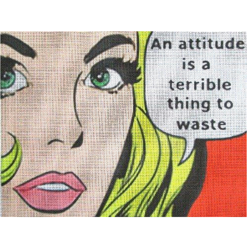 An Attitude Is A Terrible Thing To Waste needlepoint pop art design.